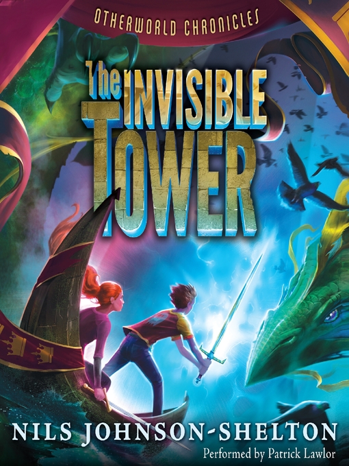 Title details for The Invisible Tower by Nils Johnson-Shelton - Available